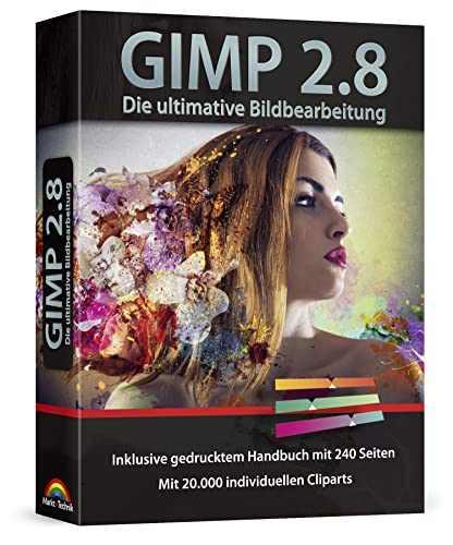 Markt+Technik -  Gimp 2.8 Software